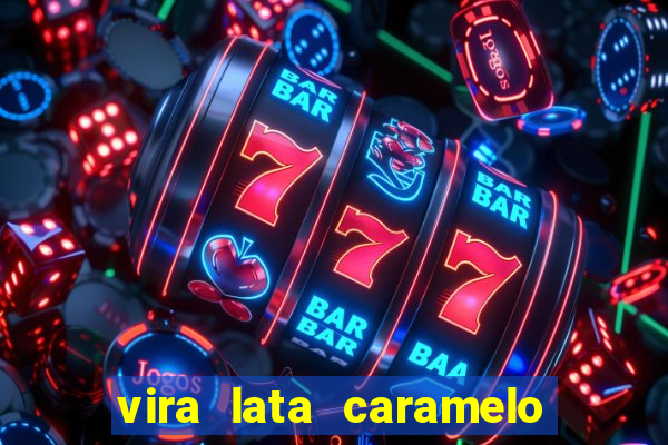 vira lata caramelo jogo de casino